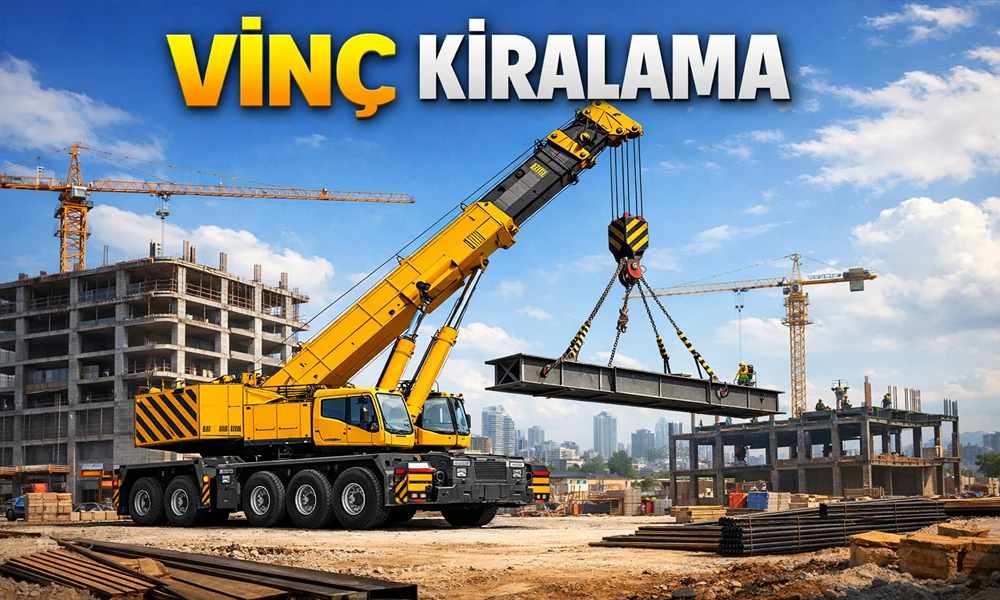 Rize Vinç Kiralama Firması